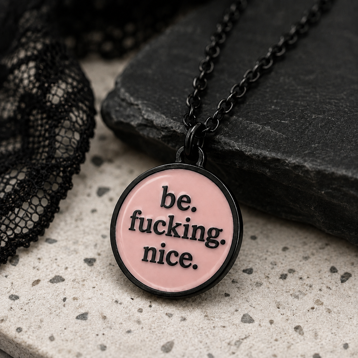 Be Fucking Nice | Pendant Necklace | Matte Black & Pink